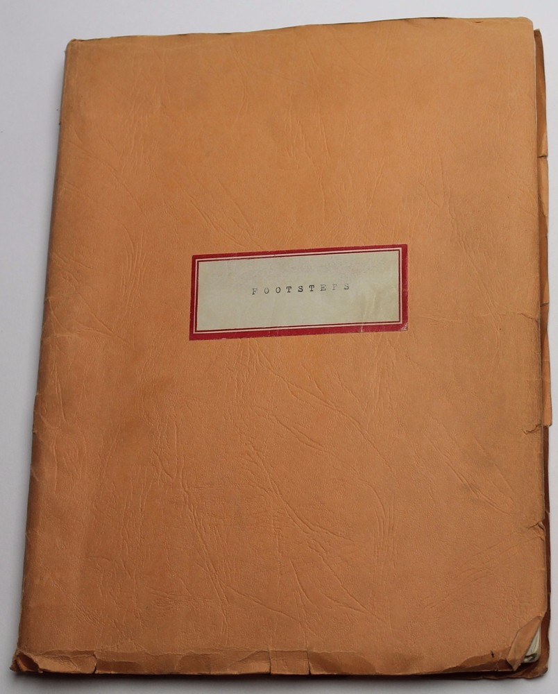 FOOTSTEPS / Dr. Robert Bachmann 1948 Early Broadway Play Script
