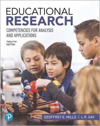 Educational Research: Competencies for Analysis and Applications (12th E - GOOD