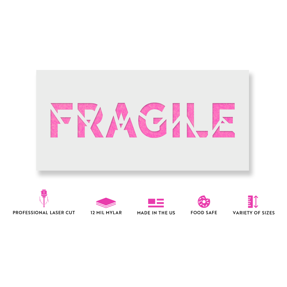 Fragile Word Broken Stencil - Durable & Reusable Mylar Stencils