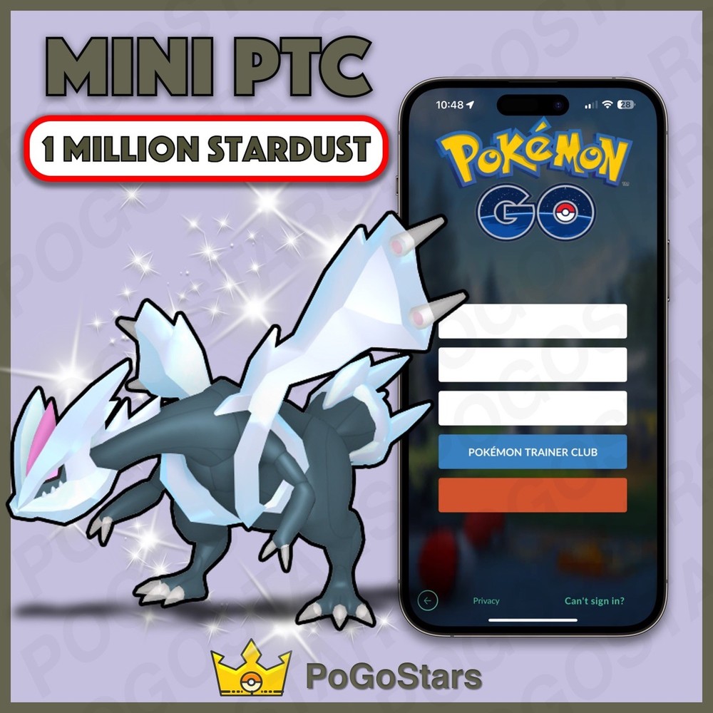 Pokémon PTC Go - Shiny Kyurem - 1M Stardust✨Read Description✨