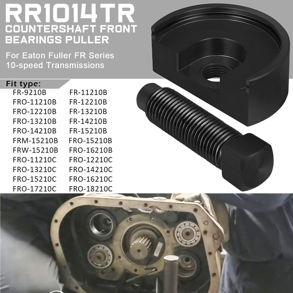 RR1014TR Transmissions Countershaft Front Bearing Removal Tool For Eaton Fuller