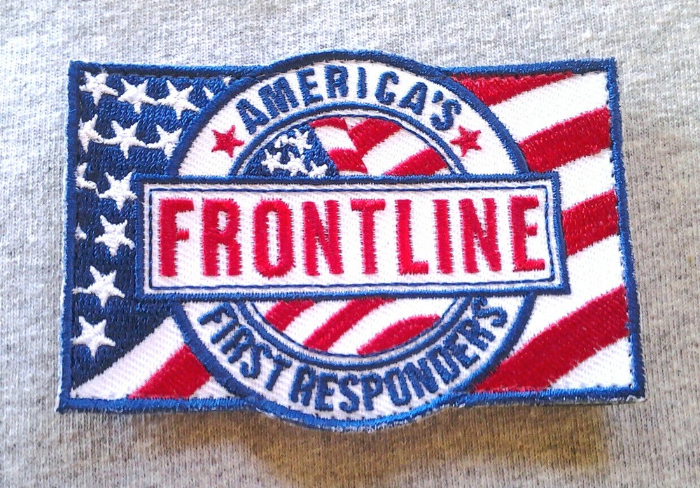 AMERICA'S FRONTLINE FIRST RESPONDERS W/ HOOK BACKING Embroidered Patch PM3116 EE