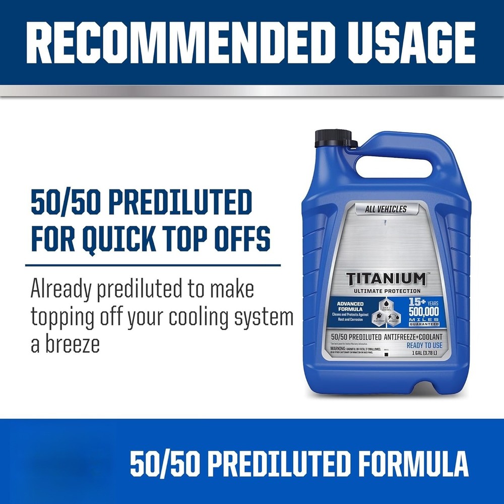 Titanium 50/50 Prediluted Antifreeze and Coolant for All Engine Cooling Systems