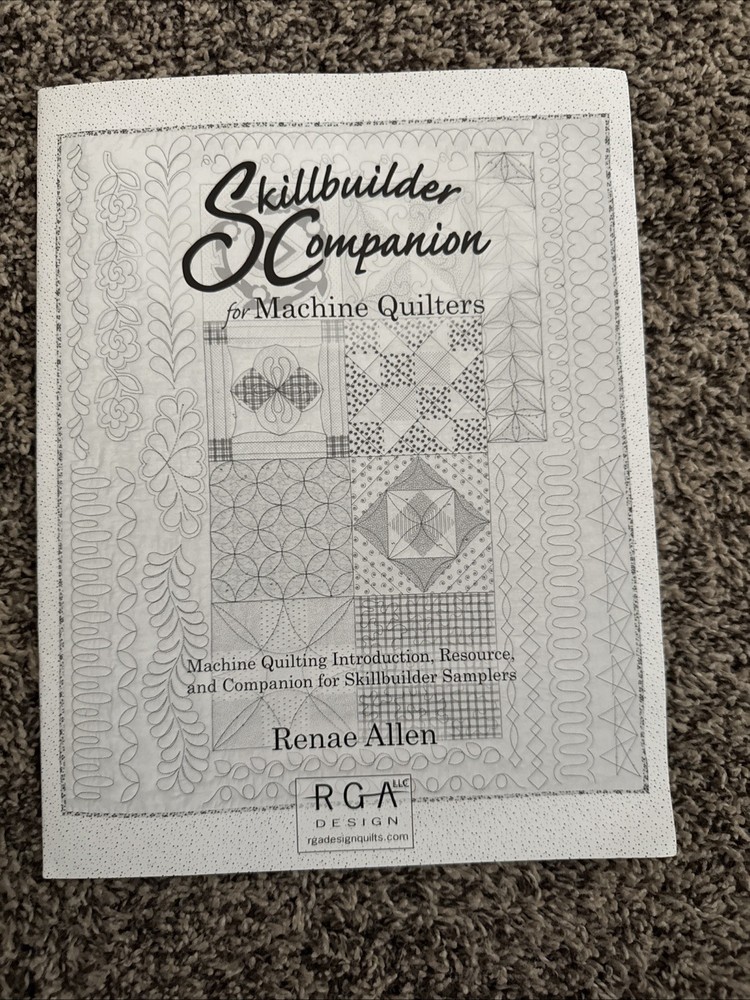 Skillbuilder Companion for Machine Quilters Renae Allen