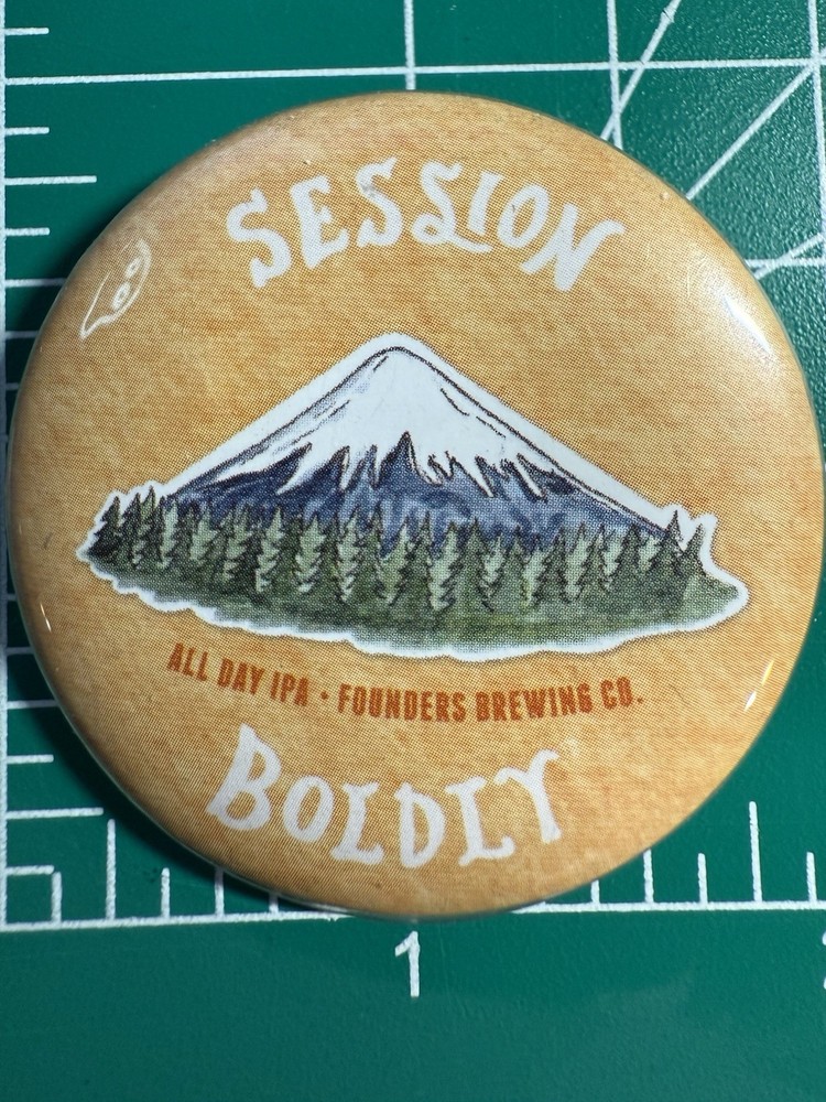 All Day IPA Session Boldly Founders Brewing Button Pin