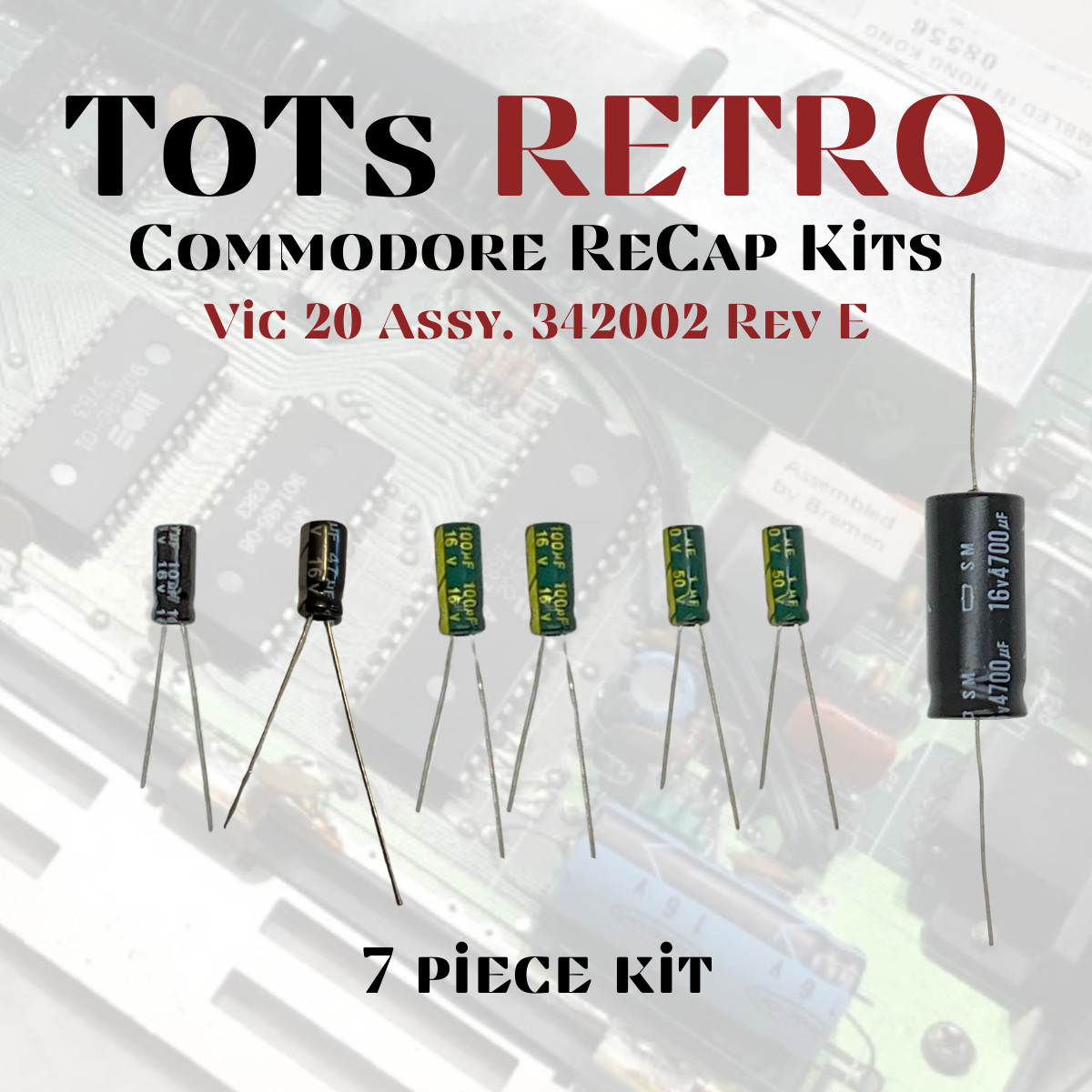 Commodore 64, Commodore 128, Vic 20, Plus 4, C16 Recap Capacitor Kits
