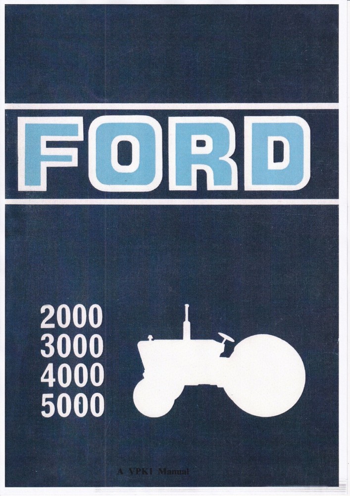 Ford – 2000,3000,4000,5000 Operators Handbook