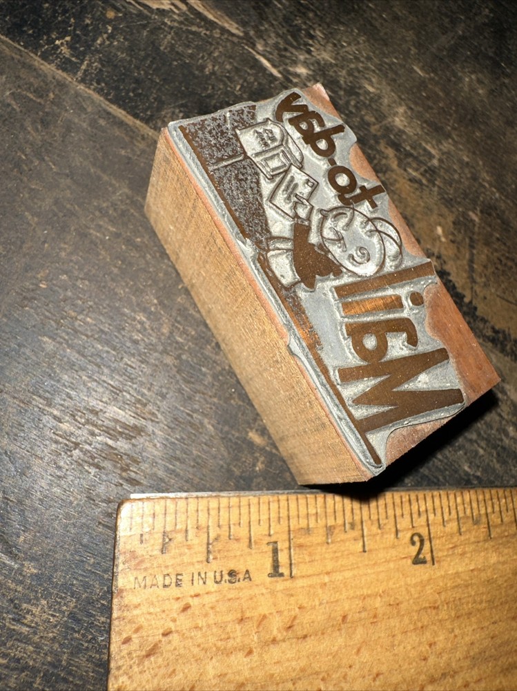 Printing Block “ Mail To-day “ Nice Image!