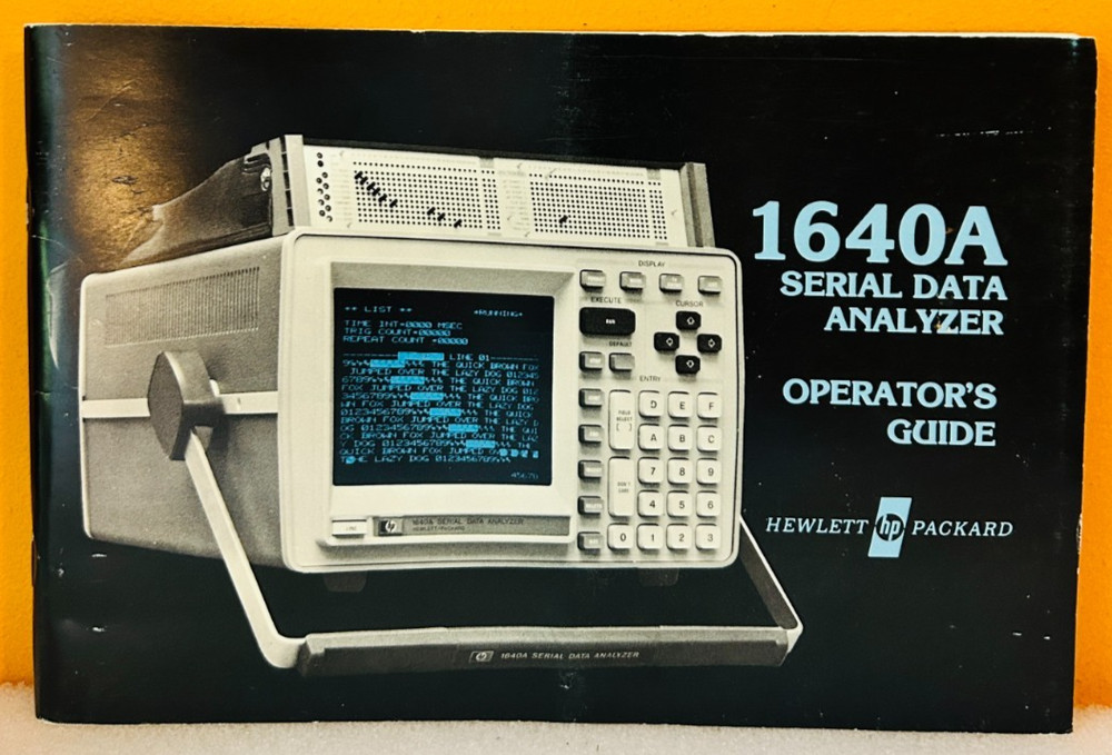 HP 01640-90904 1979 Model 1640A Serial Data Analyzer Operator's Guide Manual.
