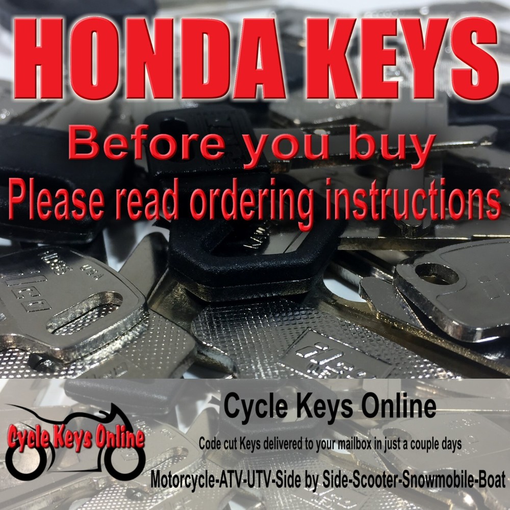 Honda Motorcycle Cut to Code Keys 👇READ ORDERING INSTRUCTIONS BEFORE YOU BUY