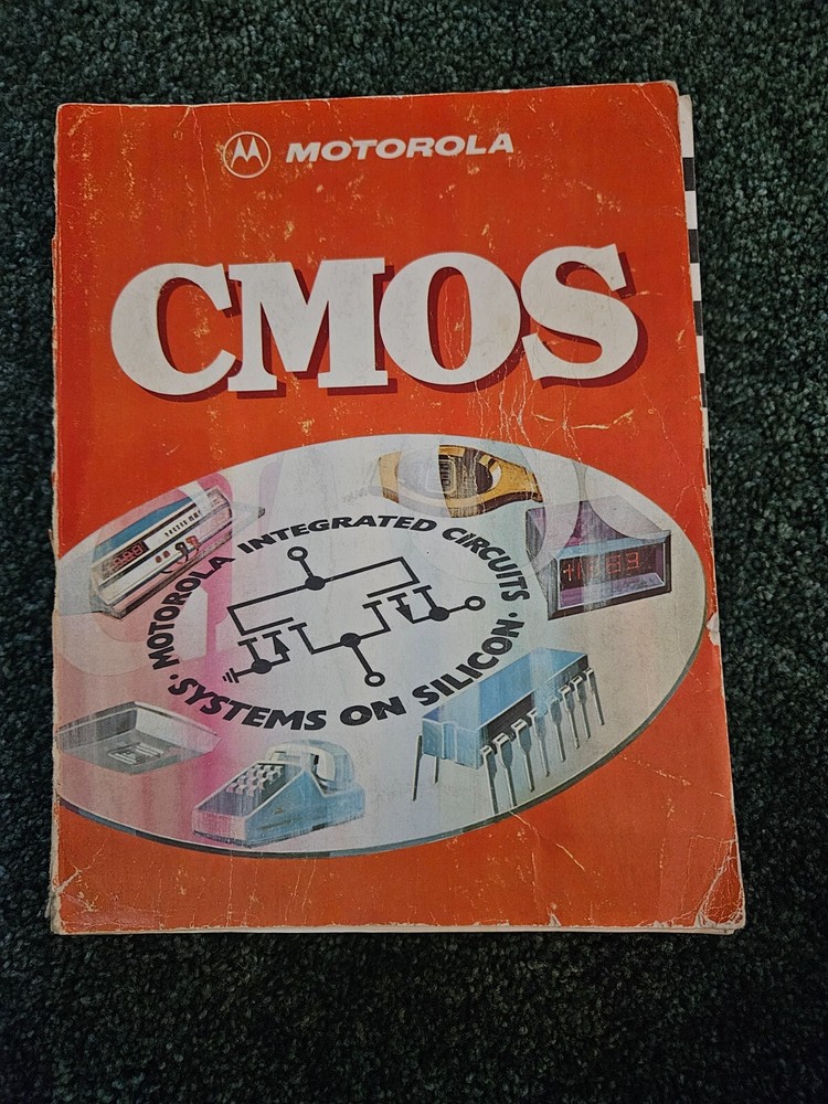 Motorola CMOS Integrated Circuits Paperback 1978