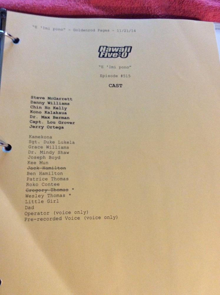 HAWAII FIVE-O ORIGINAL SCRIPT 515 SCHEDULE 2014 E 'IMI PONO DANIEL DAE KIM