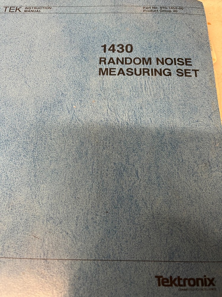 TEKTRONIX 1430 RANDOM NOISE MEASURING SET MANUAL