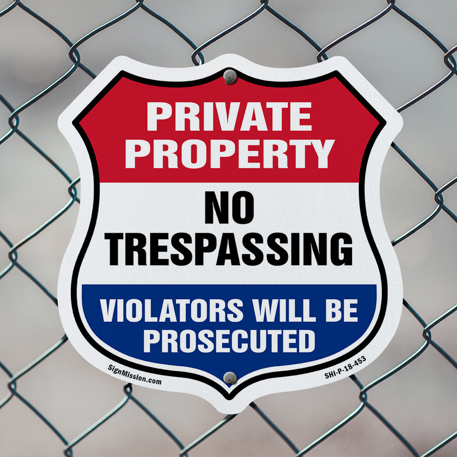 Private Property Shield Sign No Trespassing Violators Will B Shield Shaped Sign