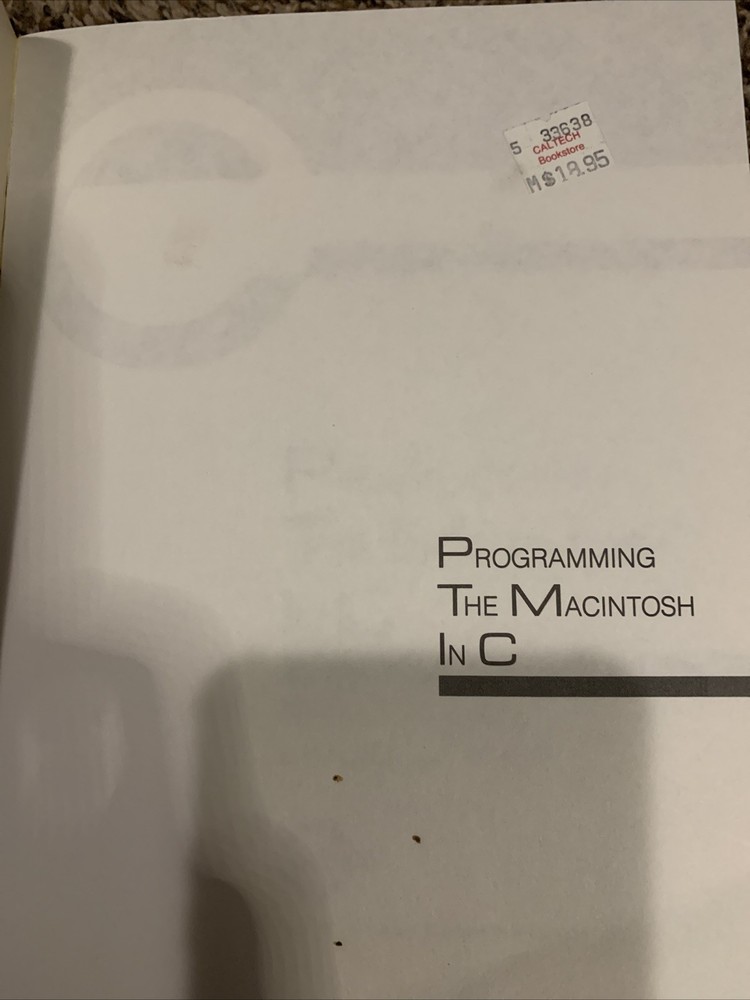 Programming the Macintosh in C, by Bryan J. Cummings & Lawrence J. Pollack
