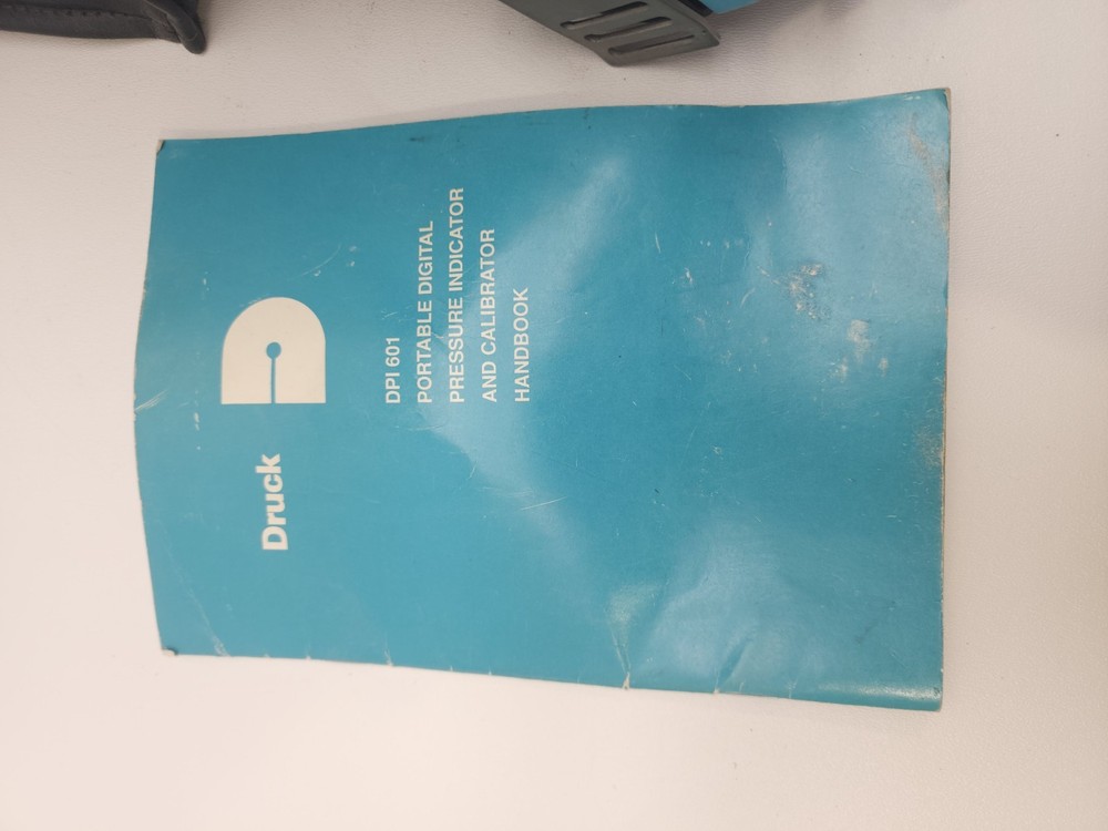Druck DPI 601 Portable Pressure Calibrator