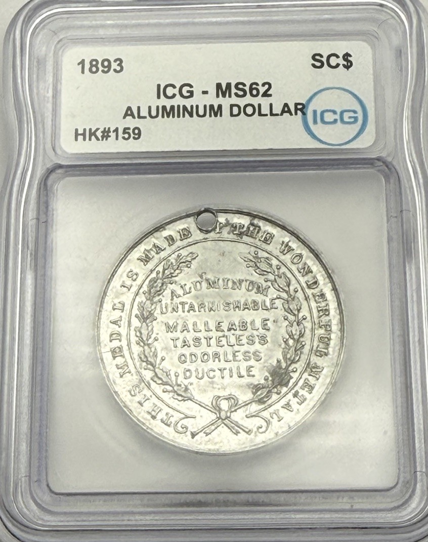 1893-Chicago Columbian Exposition, SCD HK-159, ICG MS 62-Columbus Aluminum