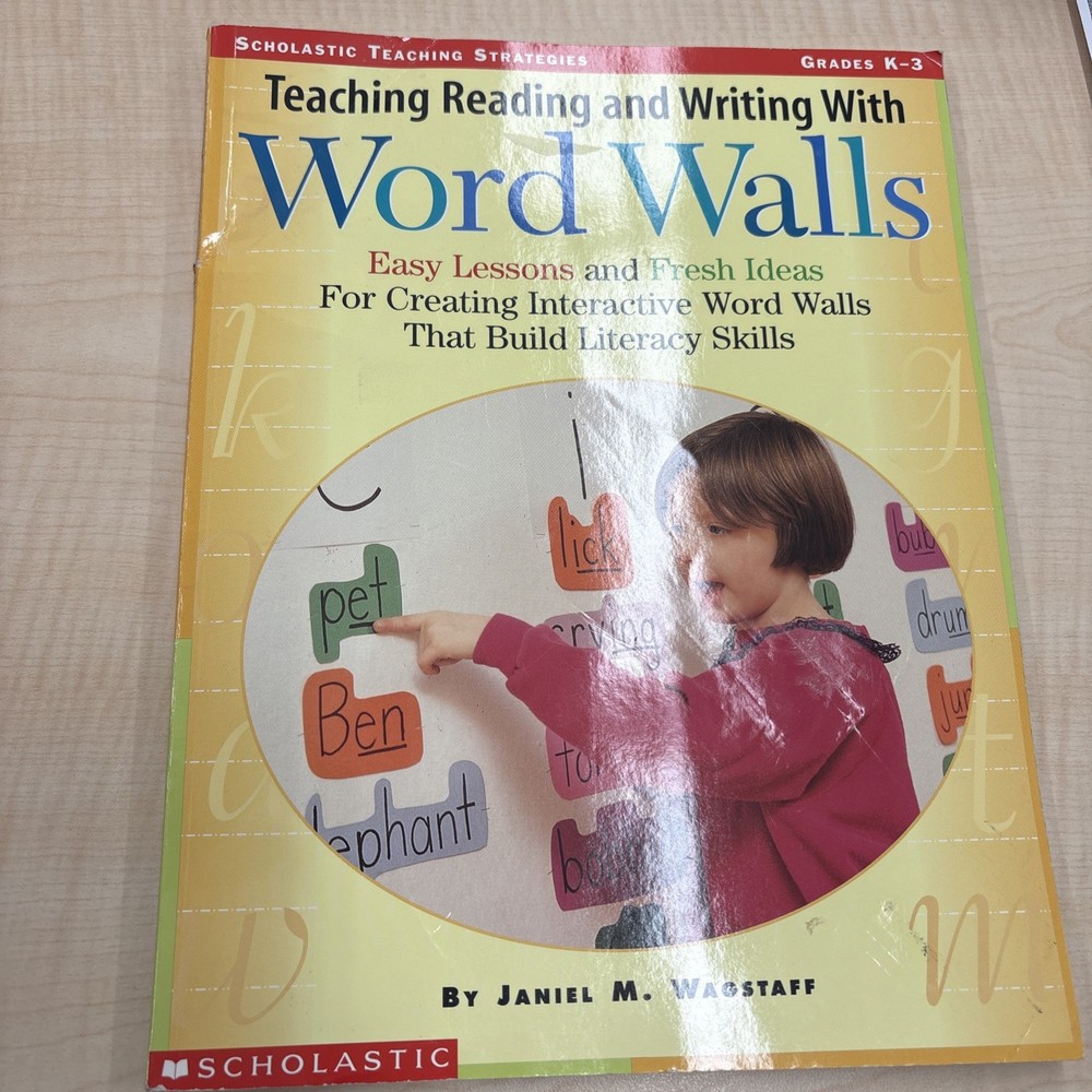 Teaching Reading and Writing With Word Walls