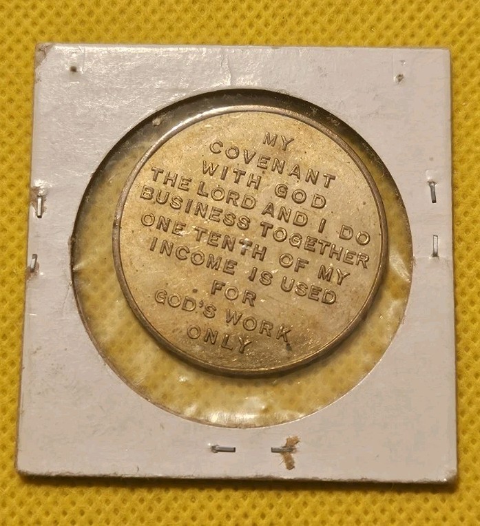 Religious Token ~ One Tenth Is The Lord's ~ B2084