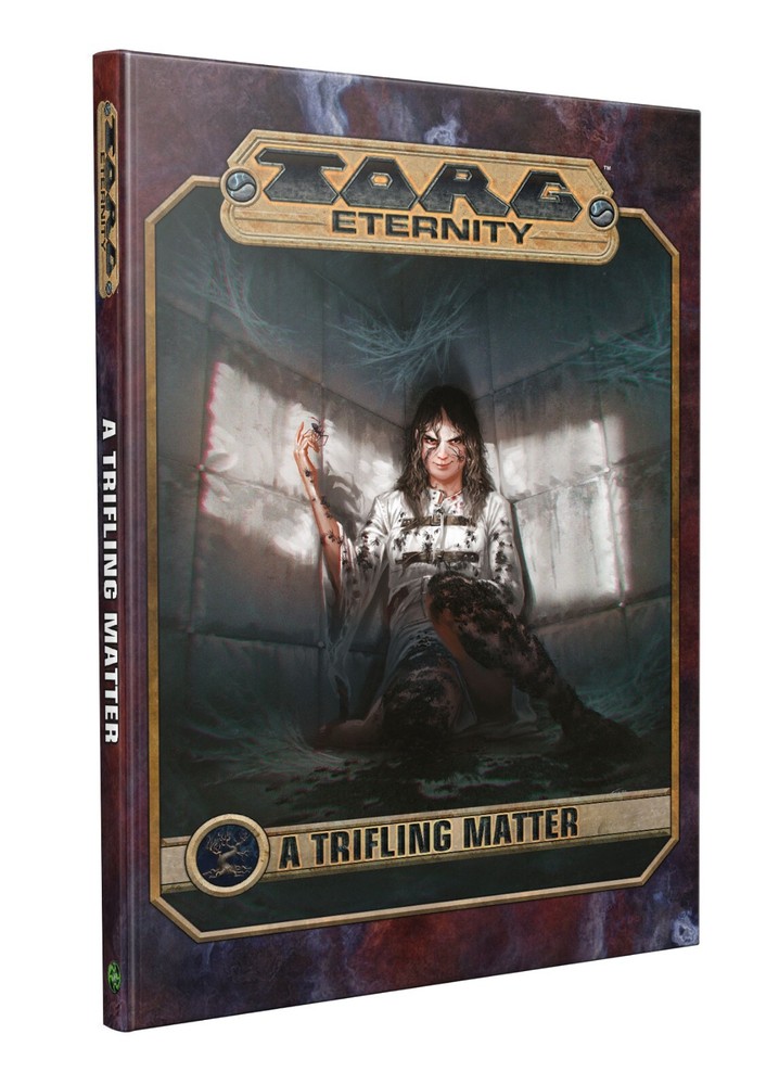 Torg Eternity RPG: A Trifling Matter