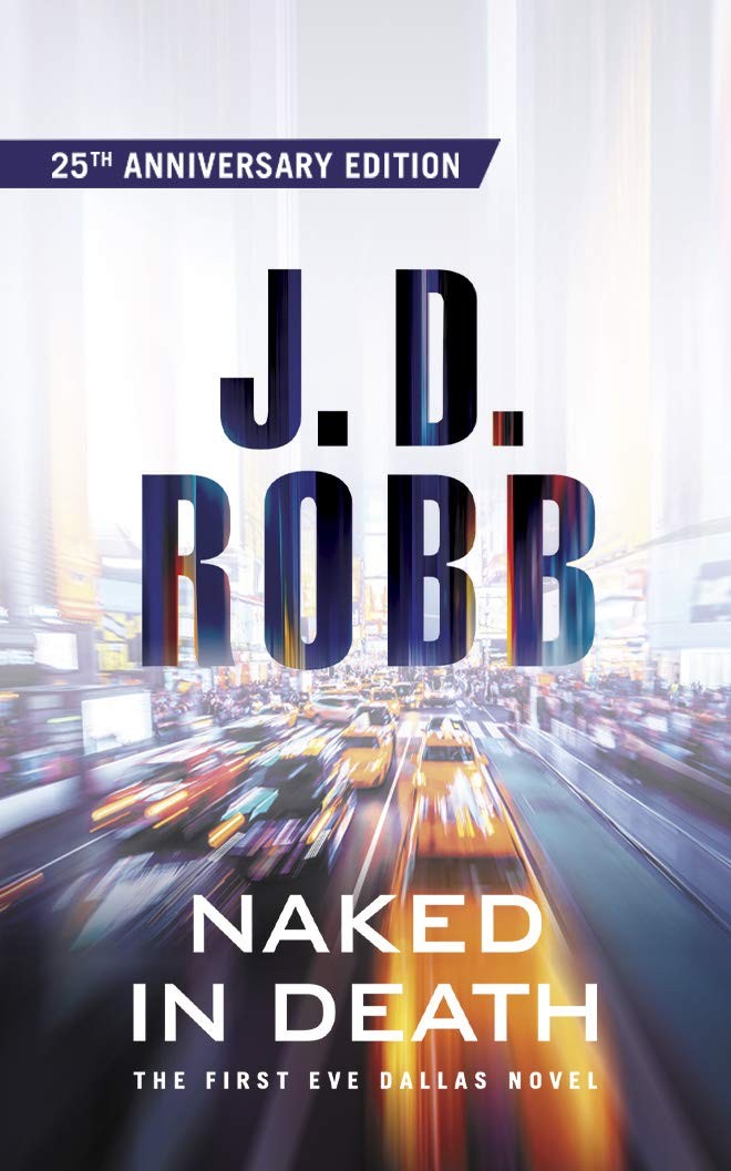 Naked in Death (In Death Series, 1)