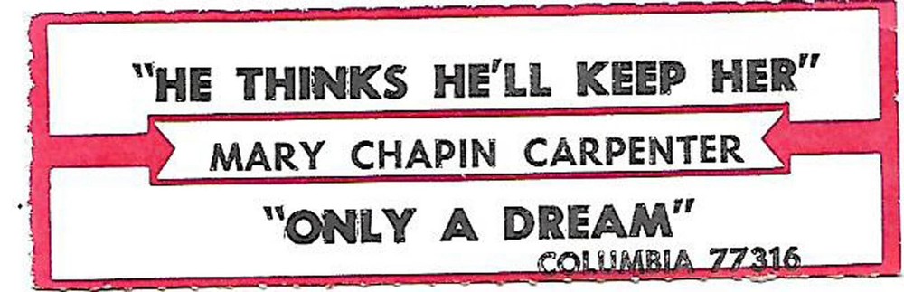Mary Chapin Carpenter, He Thinks He'll Keep Her/Only A Dream, Jukebox Label 45