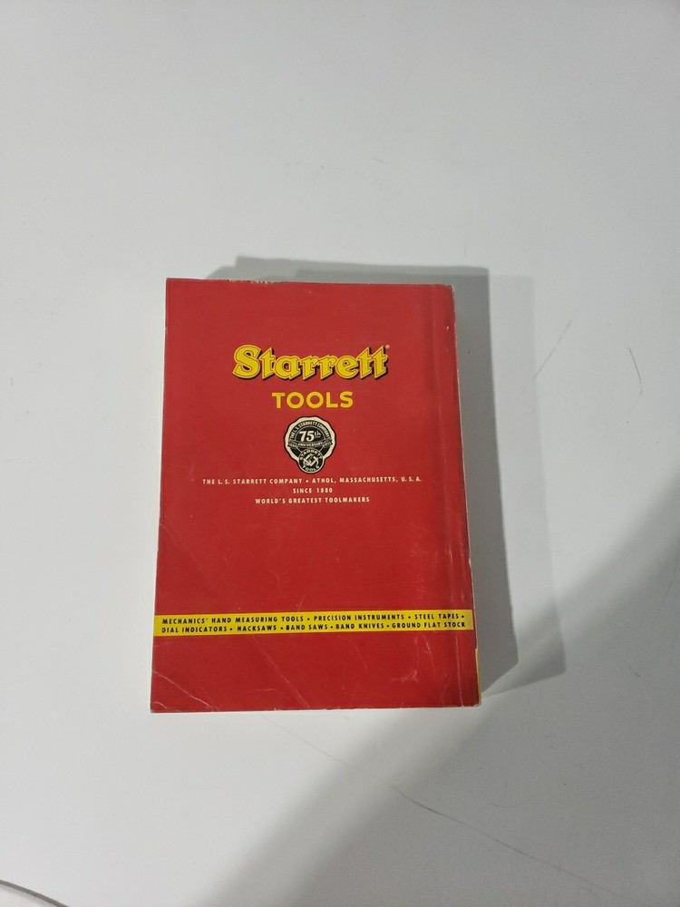 STARRETT Precision Instruments Saws Measuring Tools Catalog #27 1st Edition 1955