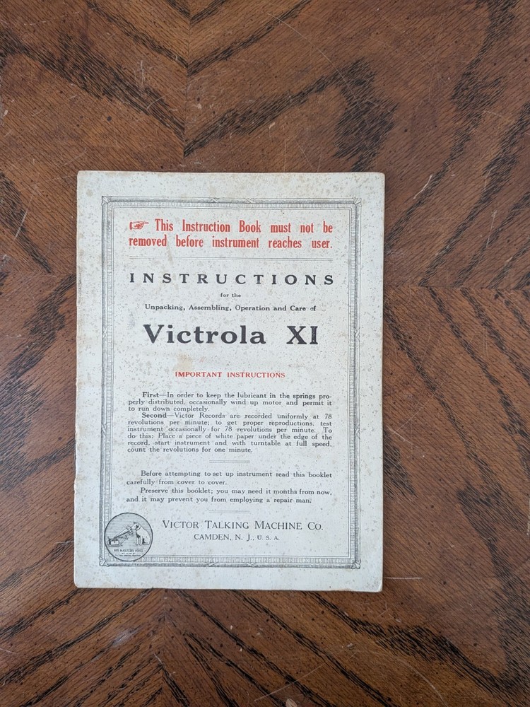 Original Victrola XI Phonograph Instructions Manual