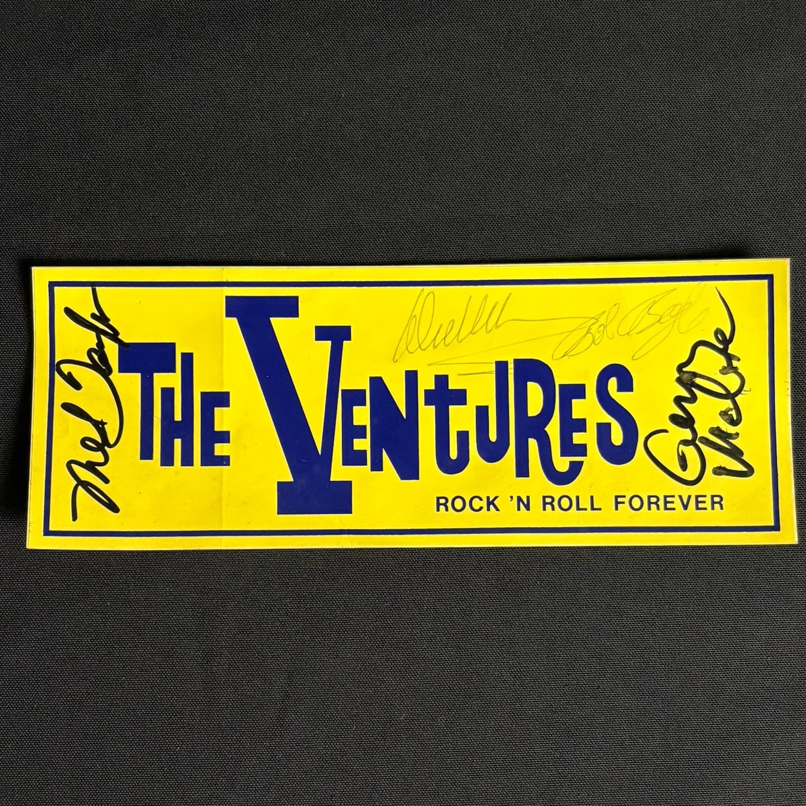 The VENTURES Autographed 3x8 Bumper Sticker Signed Wilson, Taylor, Bogle, McGee