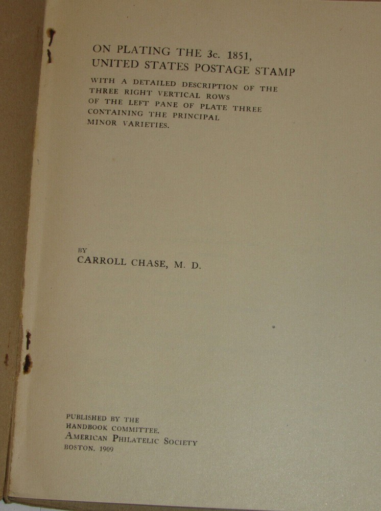 VINTAGE 1909 STAMP COLLECTOR HAND BOOK! CARROLL CHASE : US 3 CENT STAMP OF 1851!