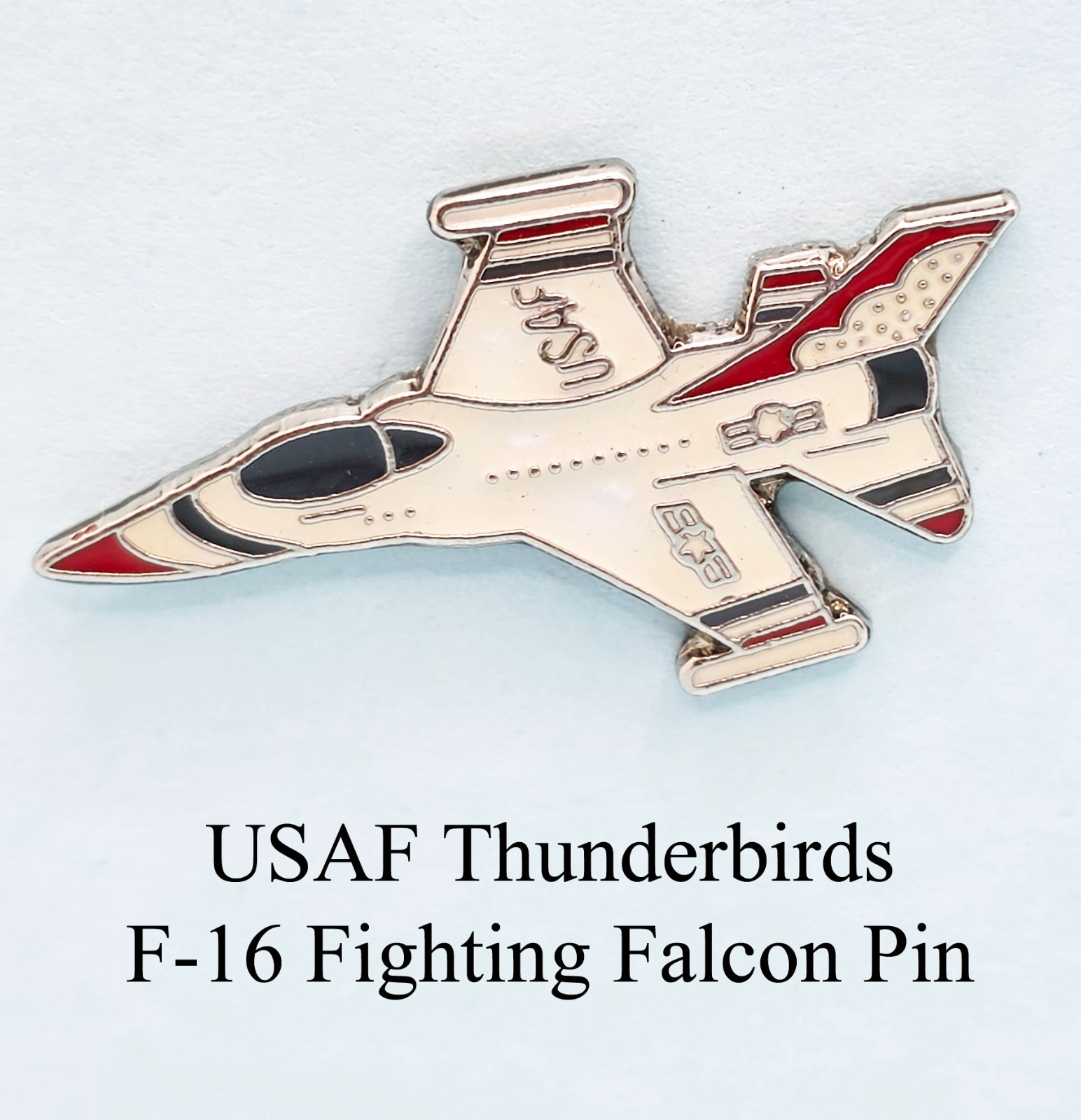USAF Thunderbirds F-16 Fighting Falcon Pin
