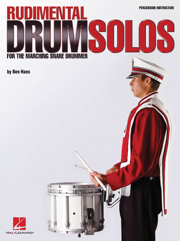 Rudimental Drum Solos for Marching Snare Drummer Studies Hal Leonard Book