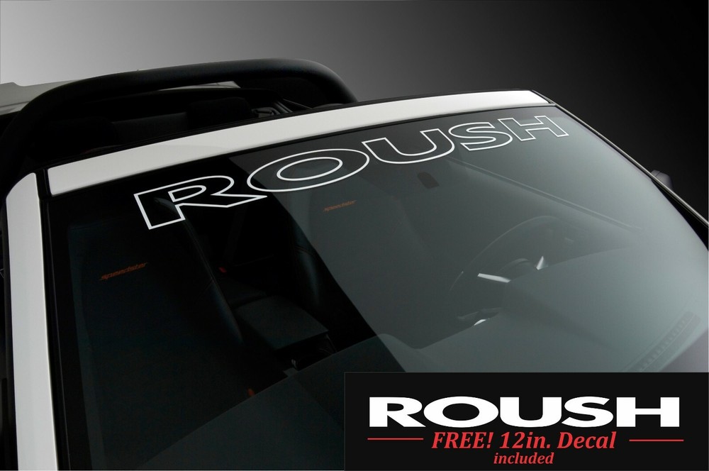 ROUSH WINDSHIELD DECAL VINYL CUSTOM BANNER 4X40