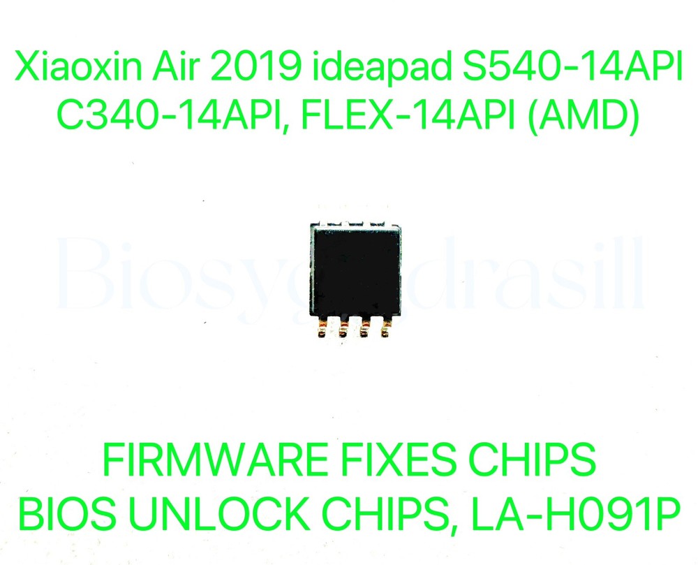 Xiaoxin Air 2019 ideapad S540-14API, C340-14API, FLEX-14API, BIOS CHIP LA-H091P