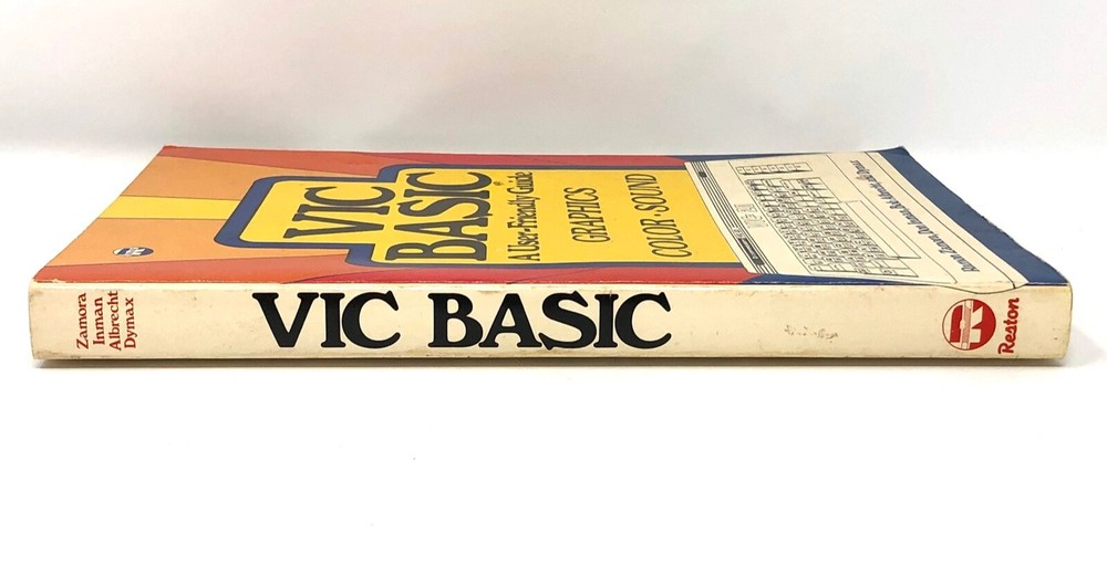 VIC BASIC "A User-Friendly Guide" Book *ISBN 0-8359-8377-3 **Used Condition