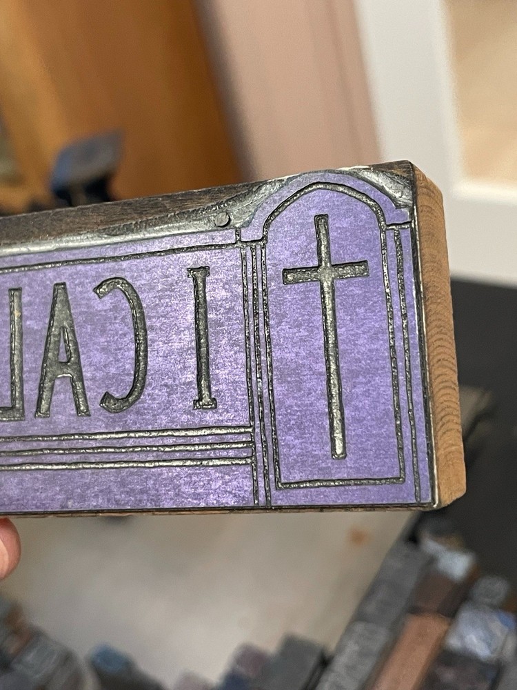 "I Called" with Cross Vintage Letterpress Printer's Block