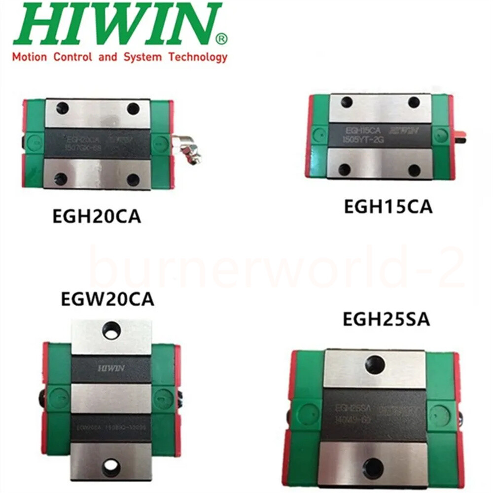 HIWIN EGH15CA EGH15SA EGW15CA EGH20CA EGH20SA EGW20CA EGH25CA EGH25SA EGW25CA