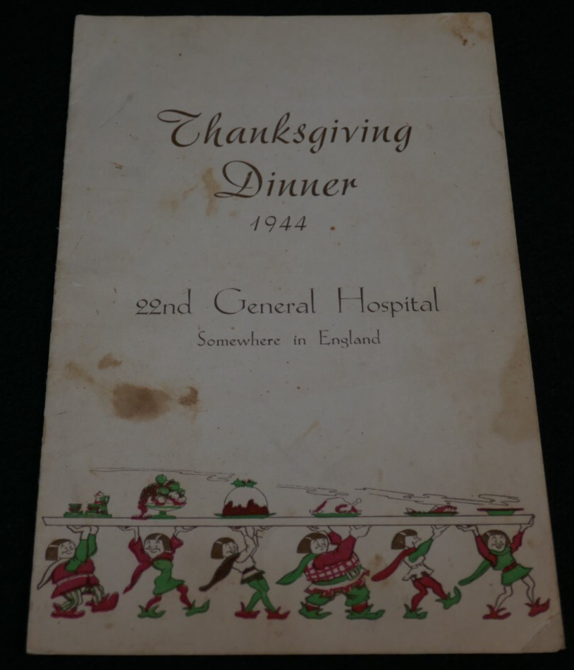 WWII US Army Medical Corps 22nd General Hospital Thanksgiving 1944 Menu England