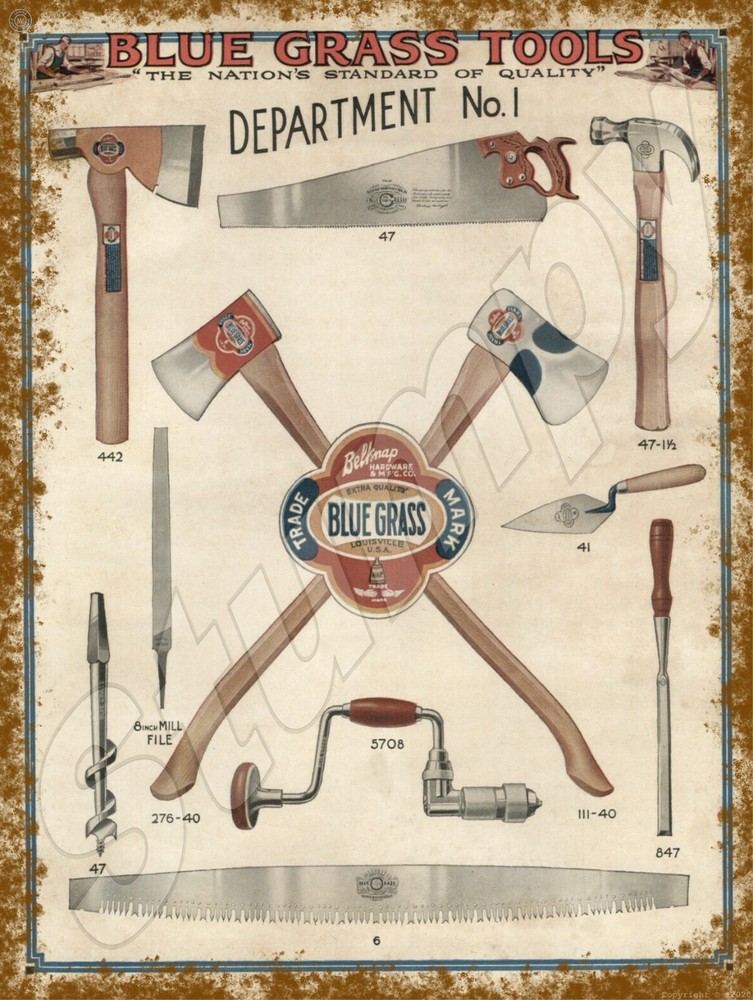 1927 AD  Blue Grass-Brand Axe Saws  Metal Sign 9" x 12"