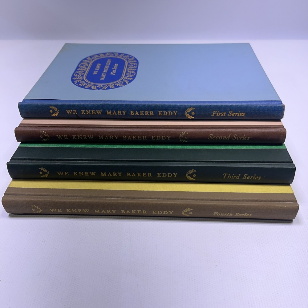 We Knew Mary Baker Eddy - First, Second, Third & Fourth Series HARDBACK