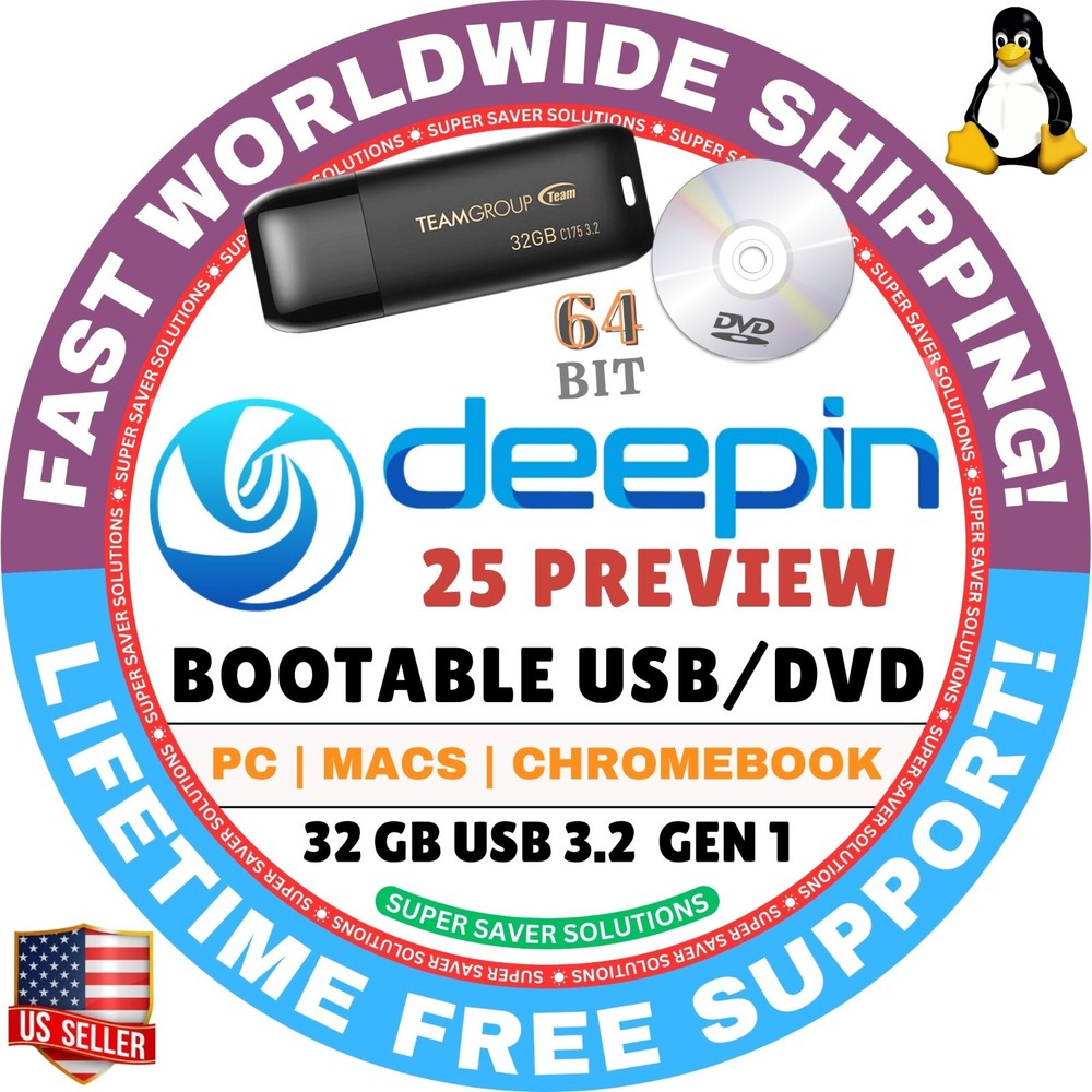 DEEPIN LINUX OS USB or DVD BUILD 23, 25 ALL VERSIONS / 64-BIT / LIVE BOOT MAC/PC
