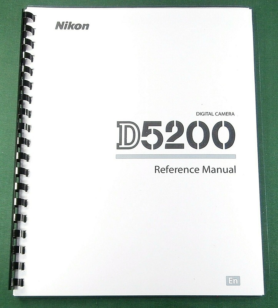 Nikon D5200 Reference / Instruction Manual: 266 Pages & Protective Covers