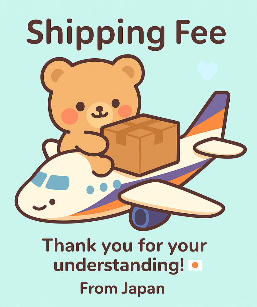 Additional Shipping Fee (FedEx / DHL / Japan Post) – $18