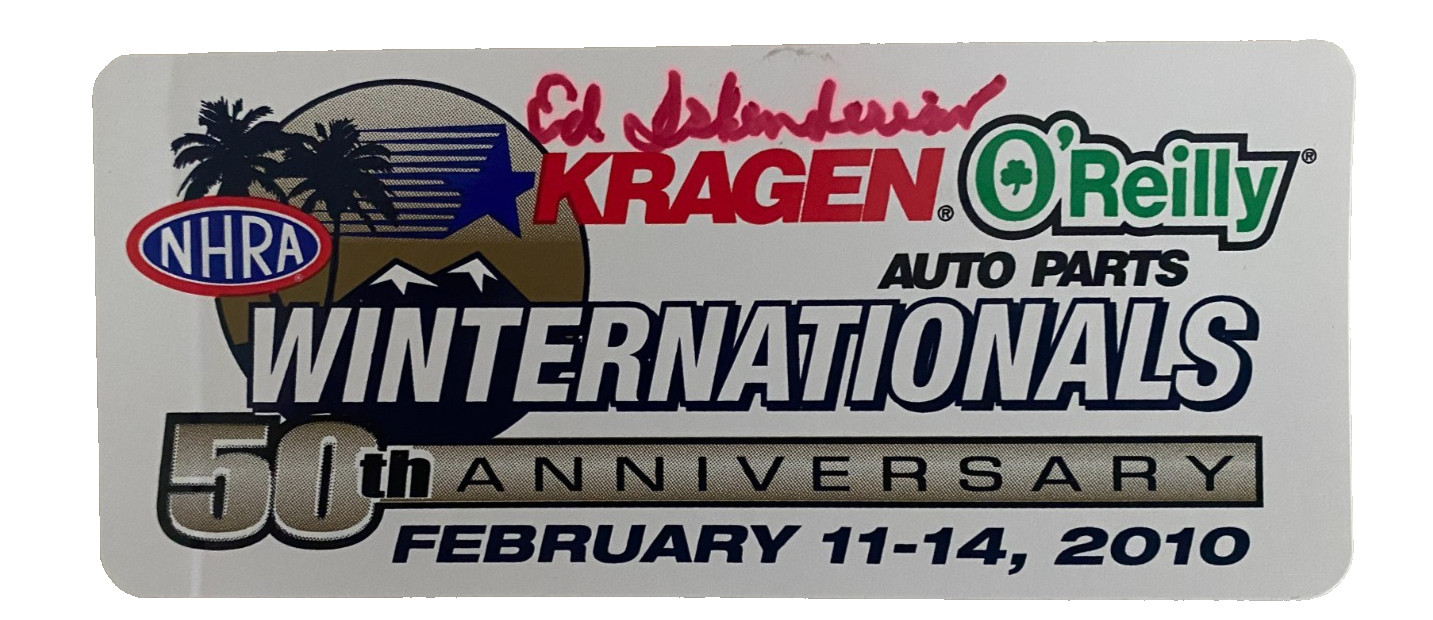 ED ISKENDARIAN SIGNED 5OTH ANV WINTERNATIONLS NHRA AHRA + RARE STICKER