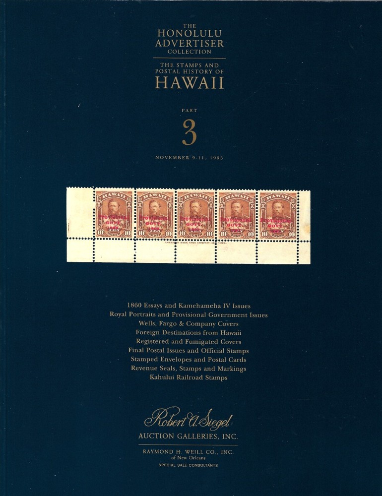 The Honolulu Advertiser Collection The Stamps and Postal History of Hawaii 3.