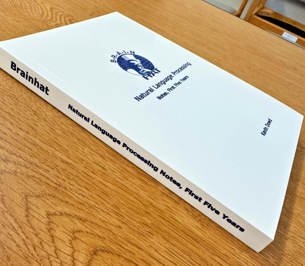 Brainhat Natural Language Processing Notes, First Five Years