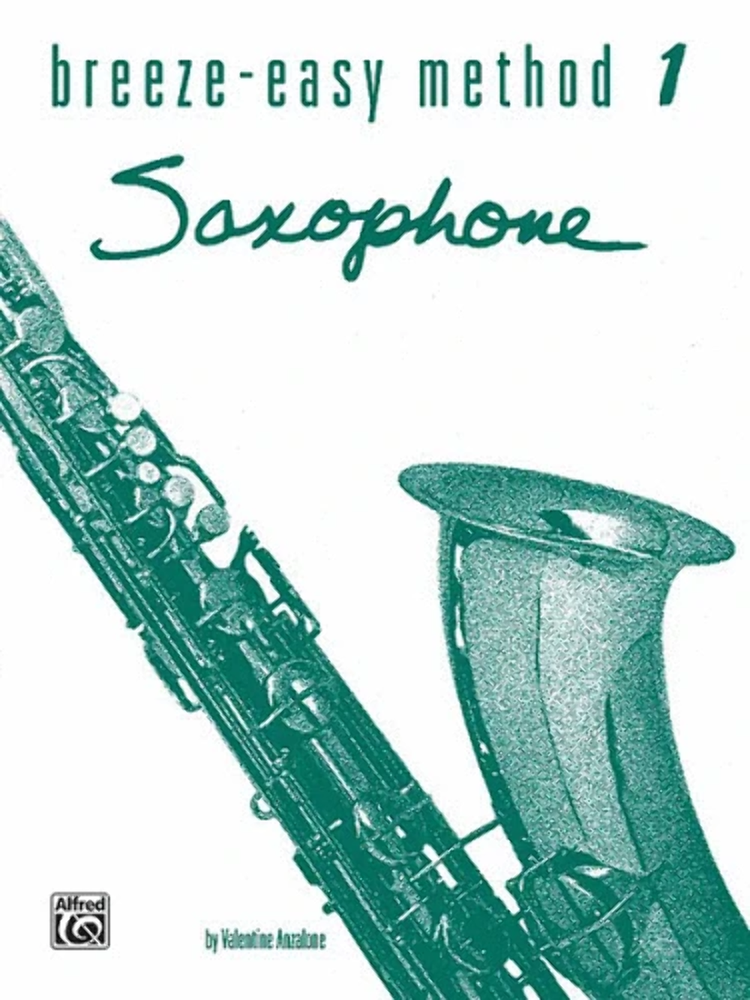 Breeze-Easy Method: Saxophone Saxophone, Book II