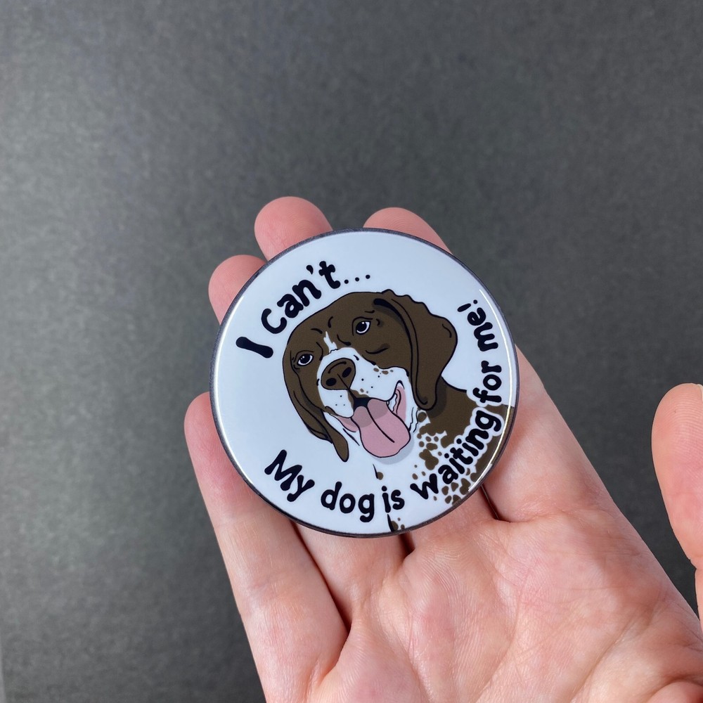German Shorthaired Pointer Pinback Button Handmade Dog Pin Accessories 2.25"