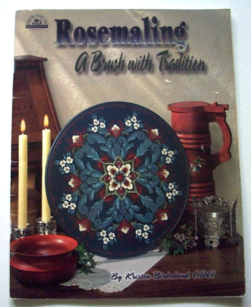 Rosemaling A Brush with Tradition painting instructions patterns