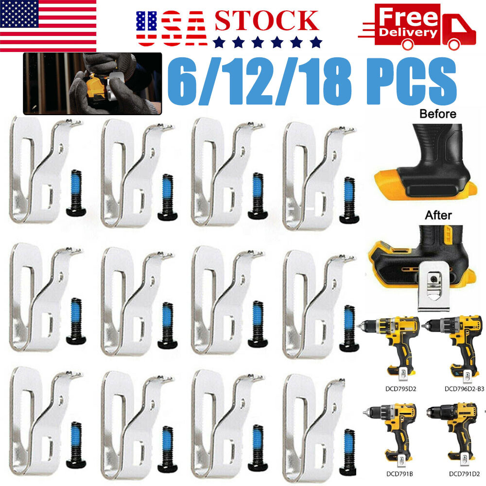 6 PCS For DEWALT 20V Drill Driver N268241 N169778 N086039 Tools Belt Clip Hook